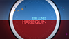 Harlequin by Eric Jones - Video Download