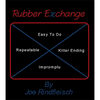 Rubber Exchange by Joe Rindfleish - - Video Download