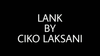 LANK by Ciko Laksani - Video Download