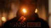 IGNIS by Sid T - Video Download