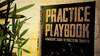 The Practice Playbook by Eric Yuhasz
