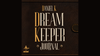 Dream Keeper Journal by Daniel K