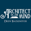 Architect of the Mind - Drew Backenstoss - Book