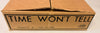 Time Won't Tell - Carl Williams Custom Magic - Joe Stevens Estate