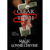 Clean Thru - Clear Thru by Lonnie Chevrie and Kozmo Magic - Video Download
