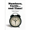 Numbers, Cards... and Time! by Carlos Vinuesa - ebook