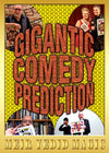 Gigantic Comedy Prediction with Forcing Packet