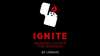 Ignite (Red) by Gentlemen's Magic & Urbain