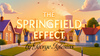 The Springfield Effect by George Iglesias and Twister Magic