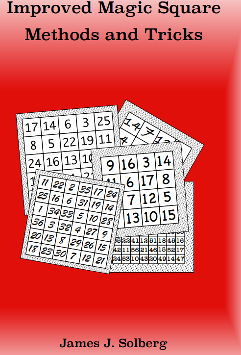 Improved Magic Square Methods and Tricks - Jim Solberg - Book – Stevens ...