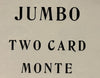Jumbo Two Card Monte - Hoyle