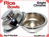 Magic Rice Bowls | Copper | Bright Chrome - RNT2
