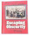 Escaping Obscurity - The Travel Diary of Harry Houdini 1897-1899